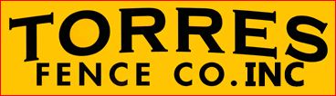 Torres Fence Co